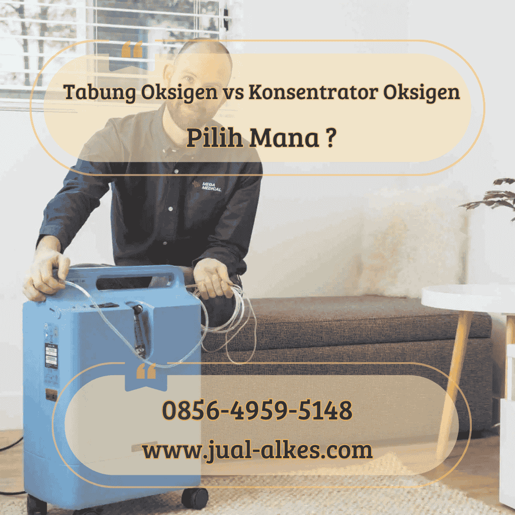 pilih mana tabung oksigen dan konsentrator oksigen